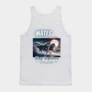 (Werewolf) Mates Who Run Together, Stay Together Tank Top